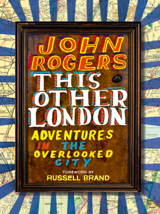 Title details for This Other London by John Rogers - Available